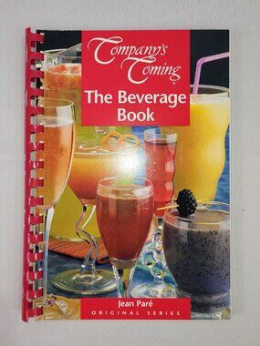 Company's Coming The Beverage Book 2004 Softcover Recipes Cook Book Jean Pare